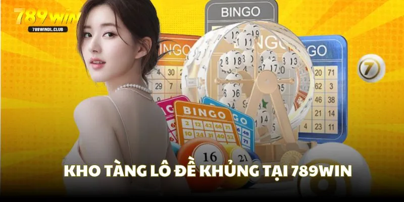 Kho lô đề khủng có tại nhà cái bạn tha đồ đặt cược